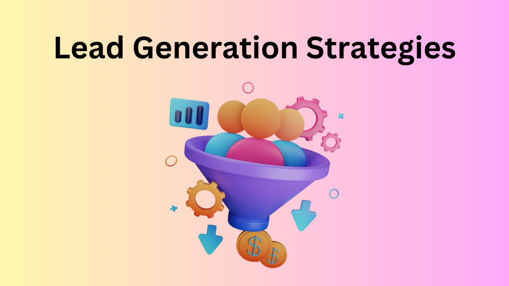 lead generation strategies